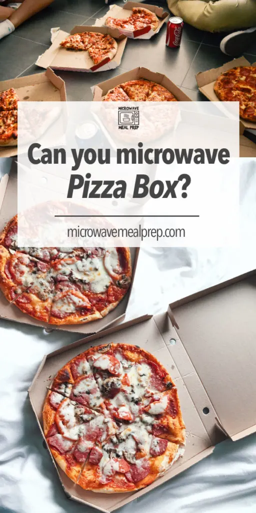 Can you microwave pizza box?