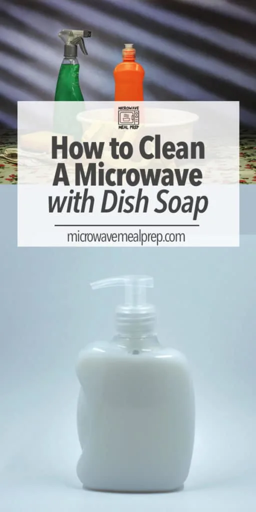 How to clean a microwave with dish soap