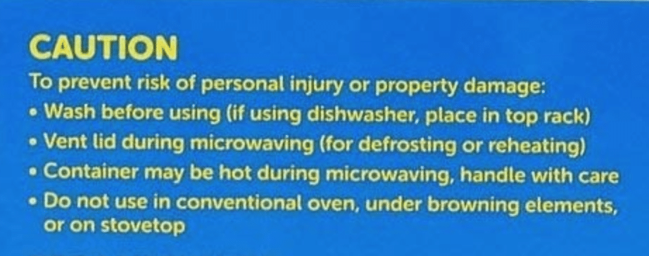 Ziploc container manufacture warning about microwaving