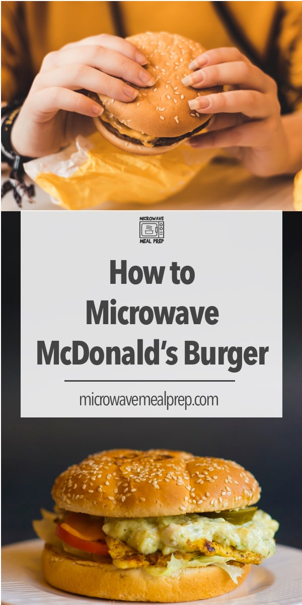 How To Microwave McDonald's Burger Microwave Meal Prep