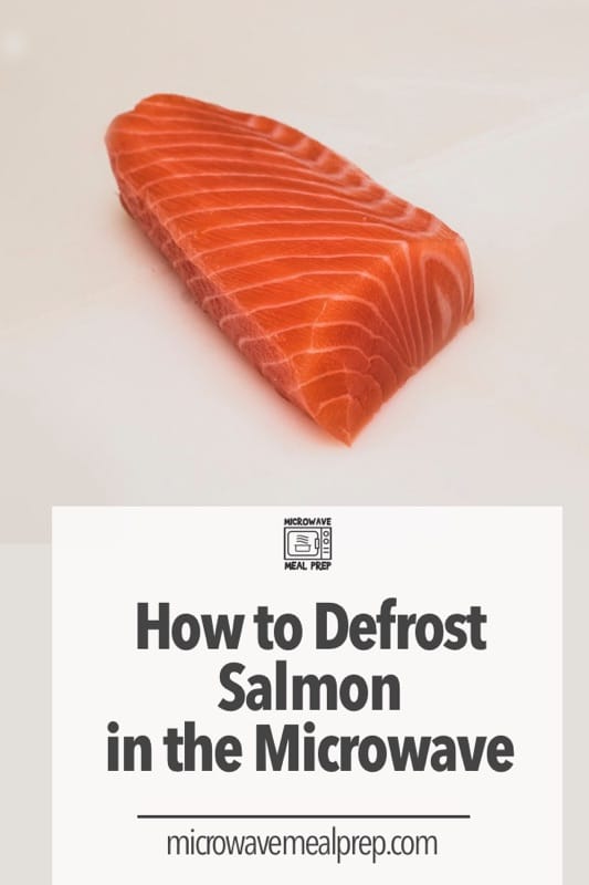 How to defrost salmon in microwave