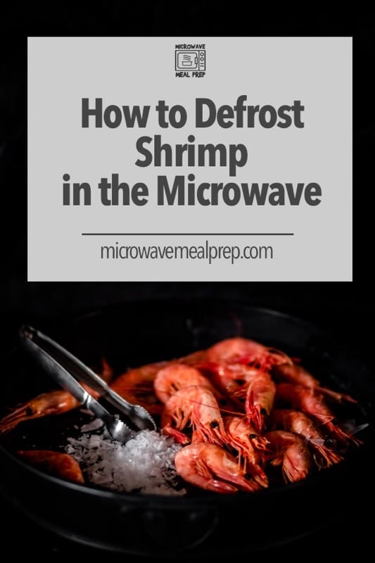 How to defrost shrimp in microwave