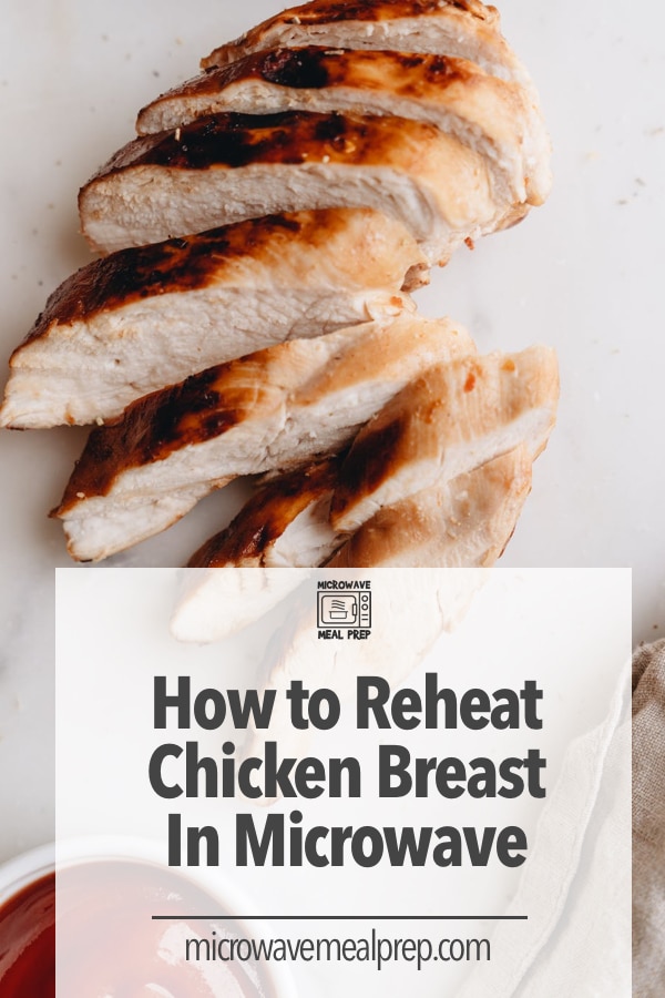 How to reheat chicken breast in microwave