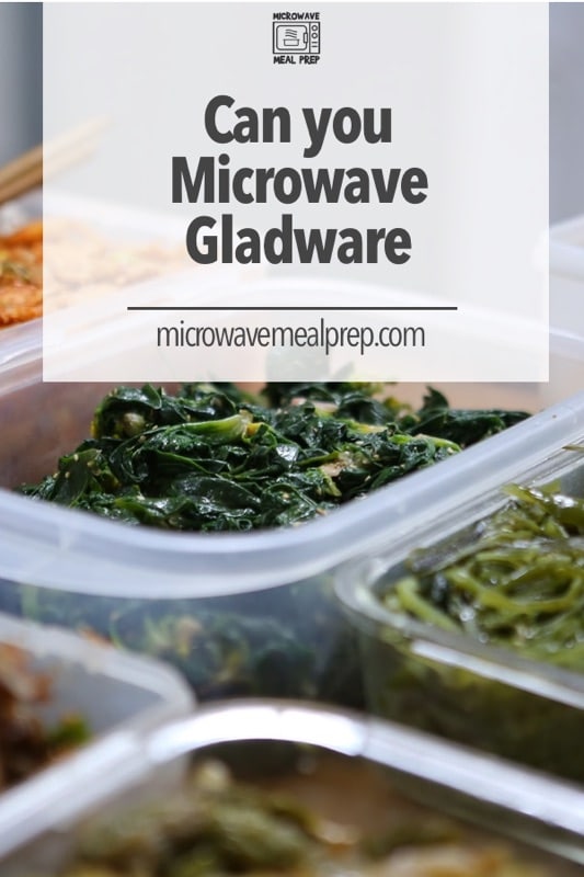 Can you microwave Gladware