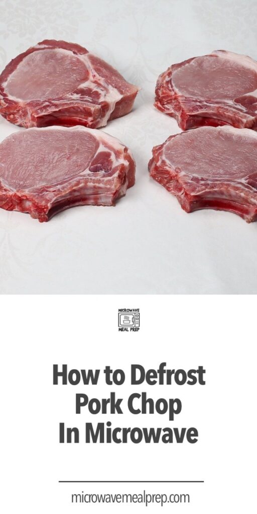 How to defrost pork chop in microwave