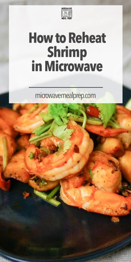 How to reheat shrimp in microwave