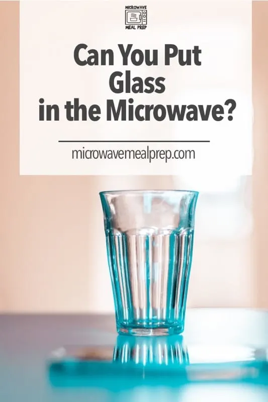 Is it safe to put glass in microwave