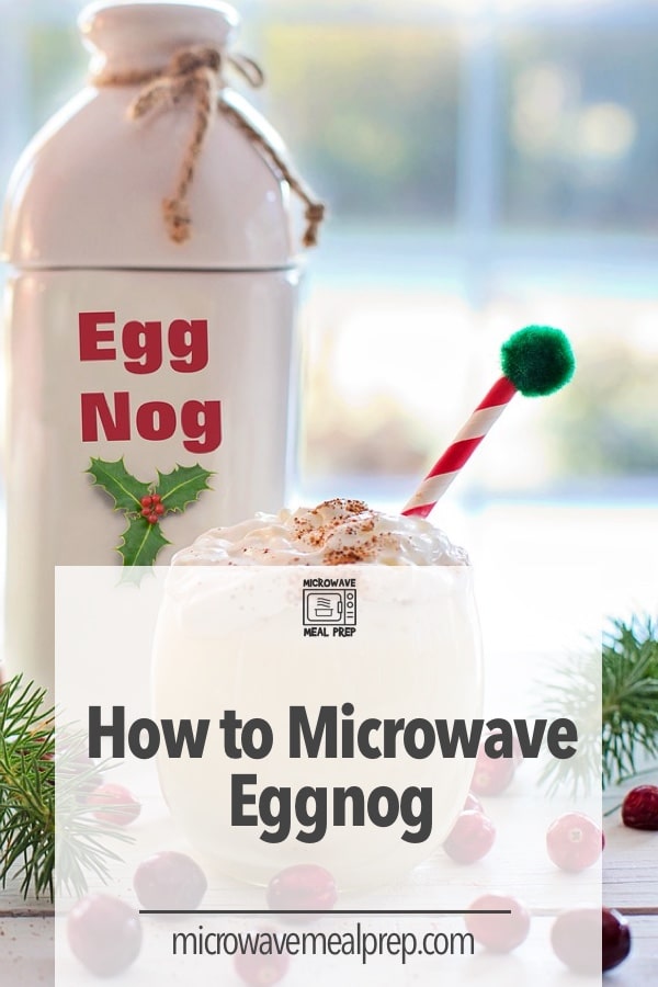 How to microwave eggnog