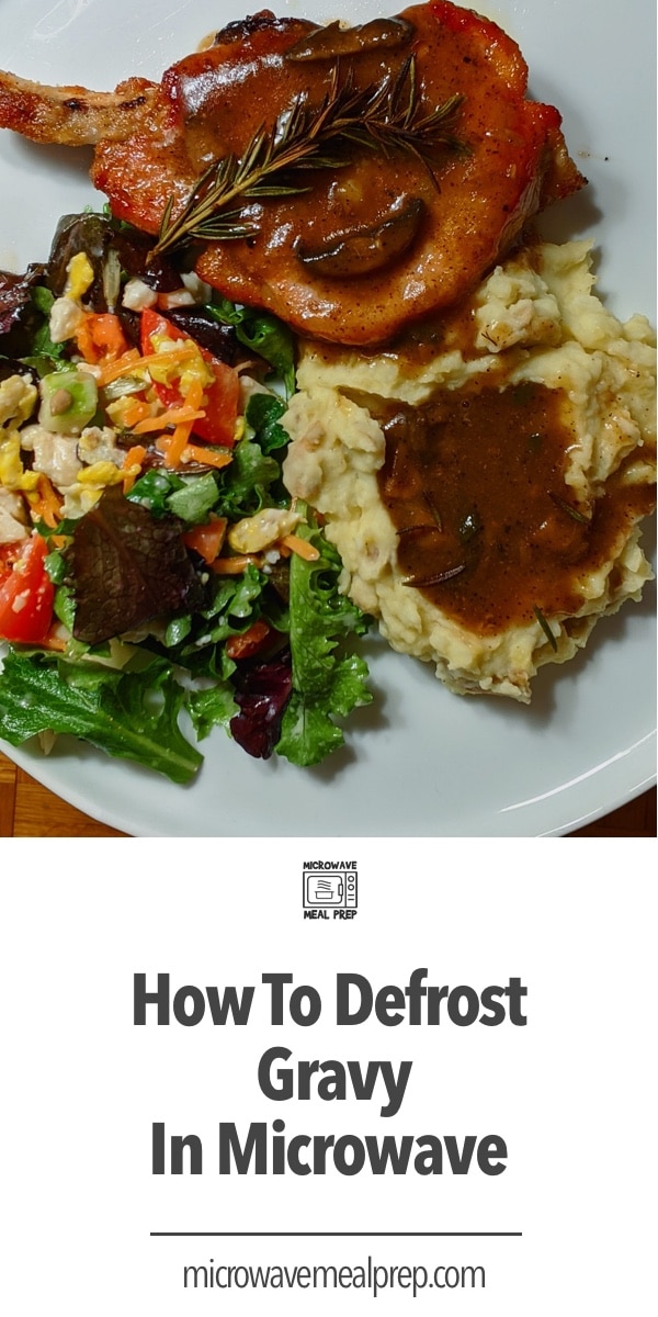 How to Defrost Gravy in Microwave Microwave Meal Prep