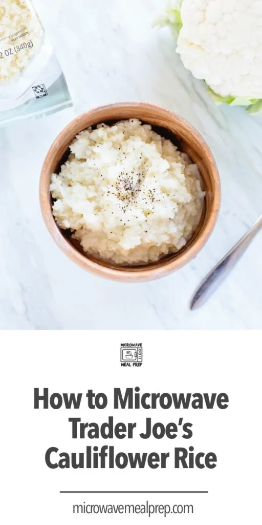 How to Microwave Trader Joe's Cauliflower Rice – Microwave Meal Prep