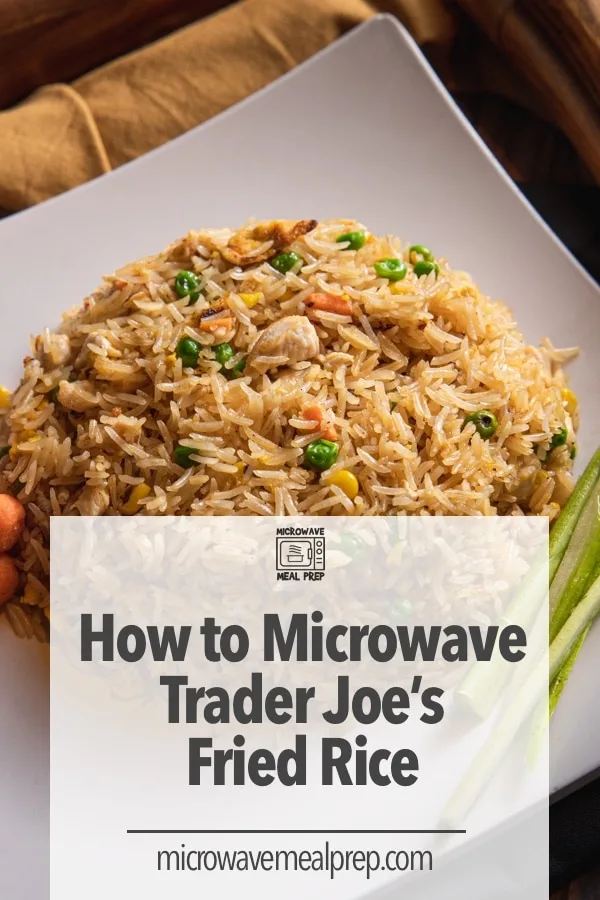 How to microwave Trader Joes fried rice How to microwave Trader Joes fried rice
