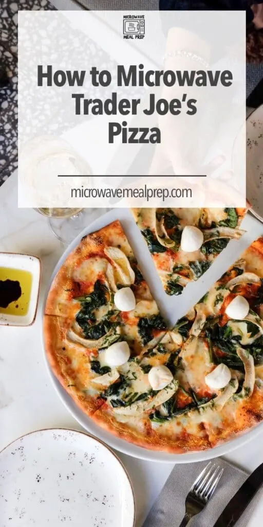 How to microwave Trader Joes pizza How to microwave Trader Joes pizza