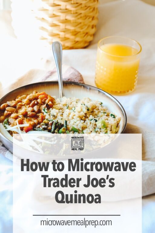 How to Microwave Trader Joe's Frozen Quinoa Microwave Meal Prep