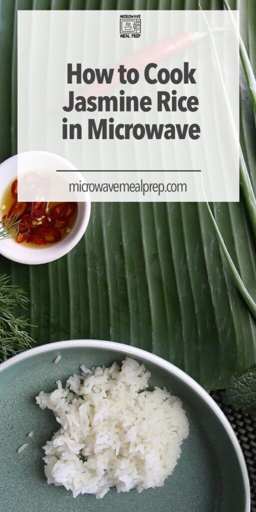 How to Cook Jasmine Rice in Microwave 