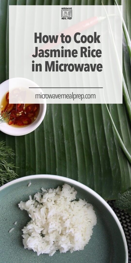 How to Cook Jasmine Rice in Microwave Microwave Meal Prep