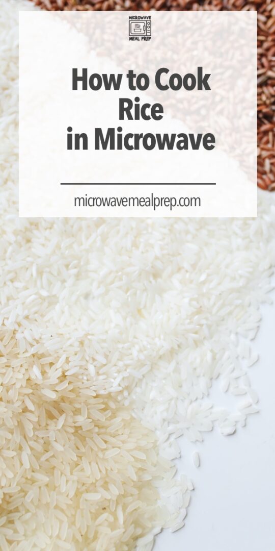 How to Cook Rice in Microwave - Ultimate Guide - Microwave Meal Prep