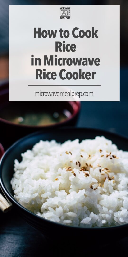 How to Cook Rice in Microwave Rice Cooker - Microwave Meal Prep