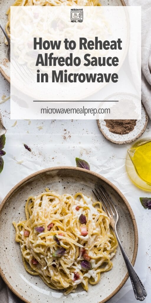 How to reheat alfredo sauce in microwave