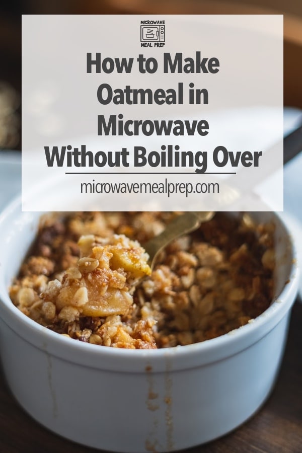 Boiling over oatmeal in microwave