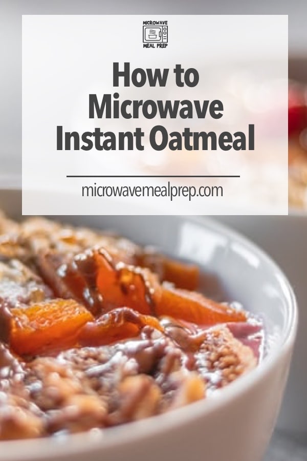 Instant oatmeal in microwave