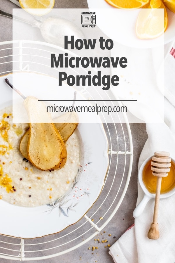 Porridge in microwave